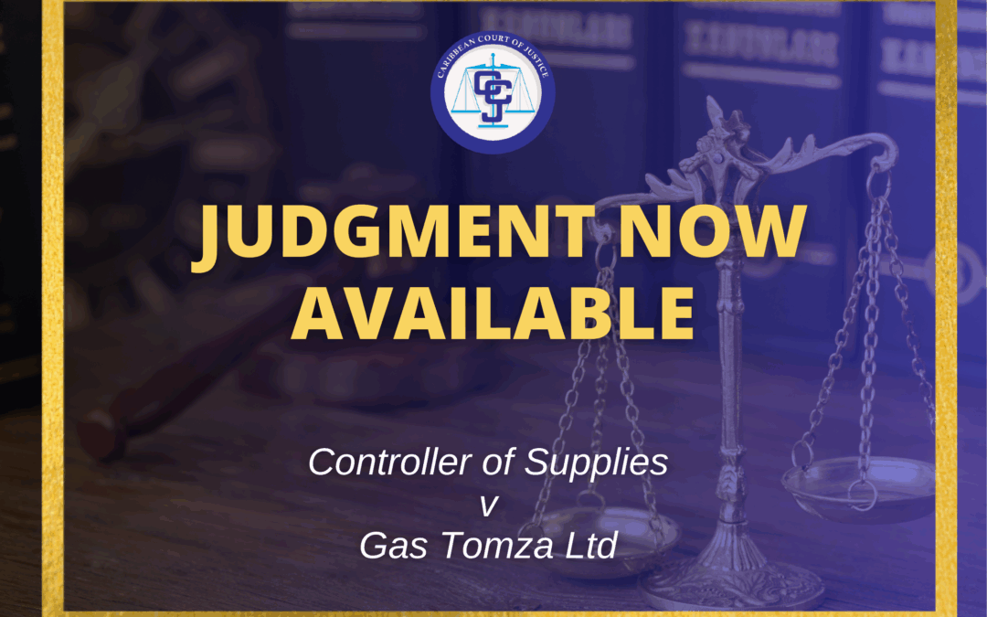 CCJ Rules on Constitutional Dispute between Gas Companies and the Government of Belize