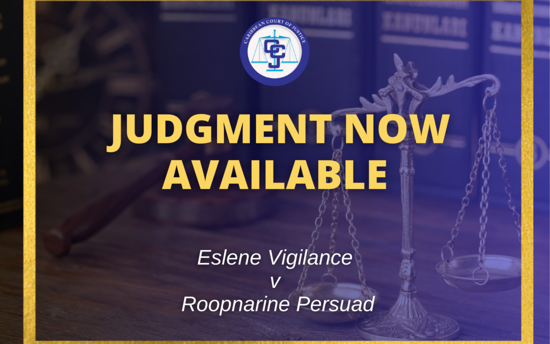 The CCJ Clarifies Evidentiary Standards in Prescriptive Title and Fraud Appeals for Guyana